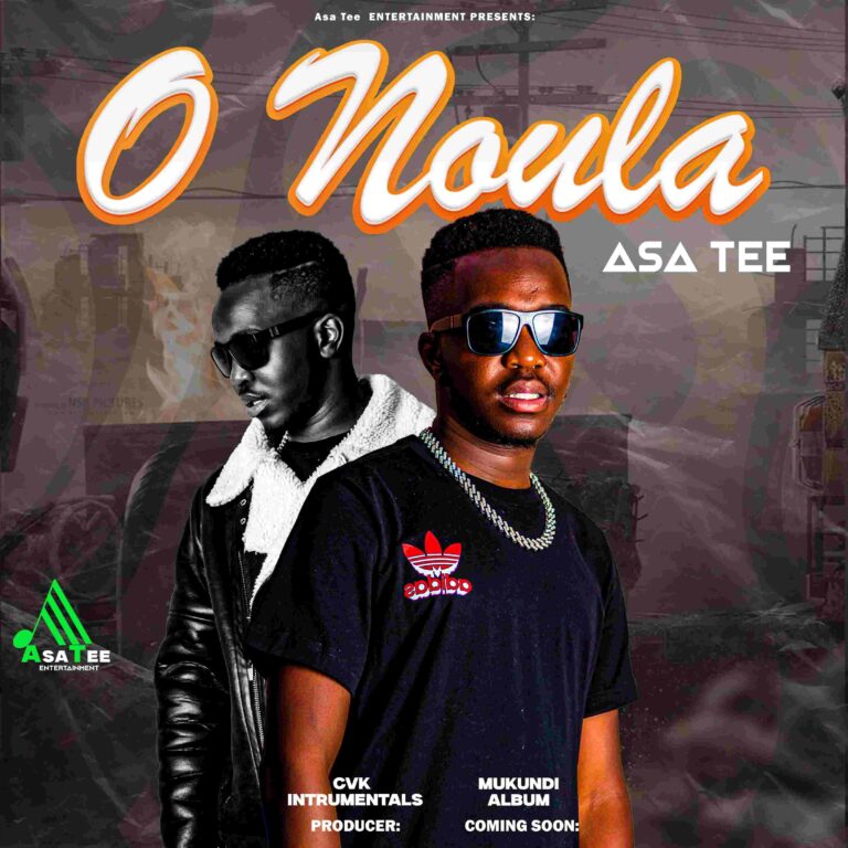 Asa Tee's Lead Single "O Noula" from Upcoming Album "Mukundi" Drops on August 23, 2024