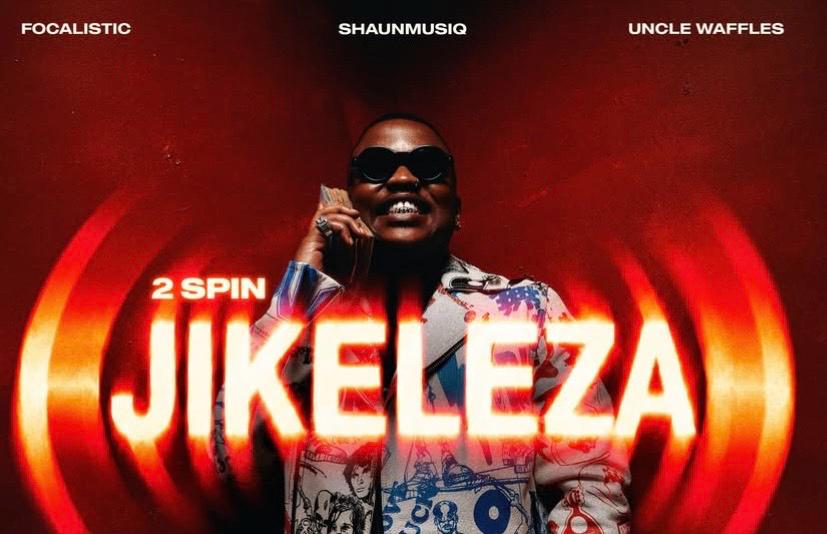 Focalistic, ShaunMusiq, and Uncle Waffles Join Forces for the Amapiano Anthem '2 Spin Jikeleza'