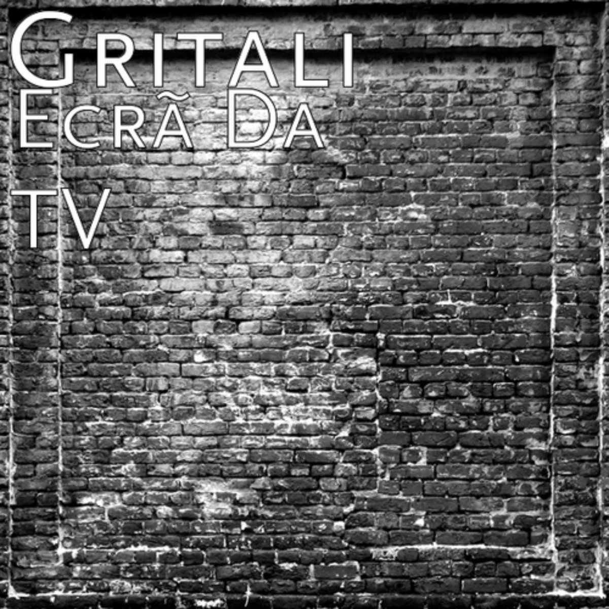 Gritali & Os Tratantes - Ecrã da TV