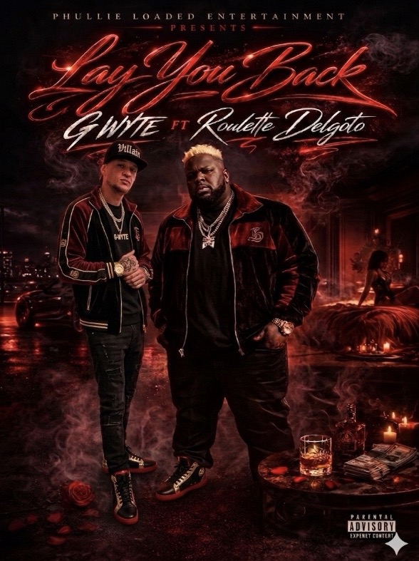 G WYTE  - Lay You Back 