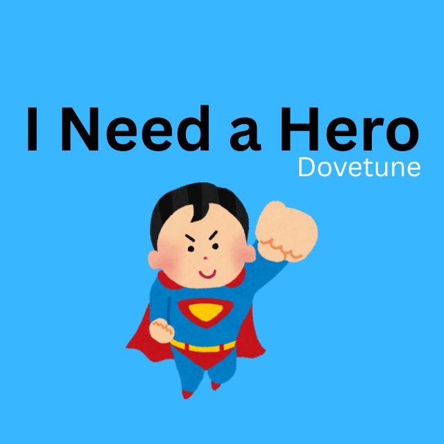 Dovetune - I Need a Hero