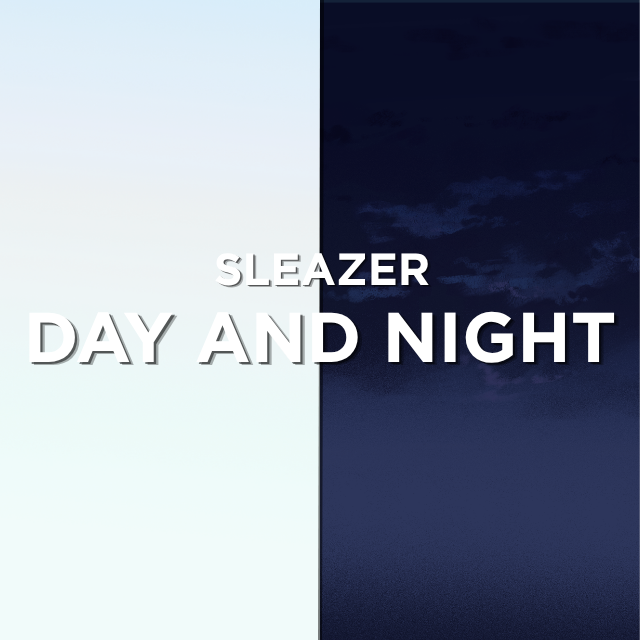 Sleazer - Day and Night