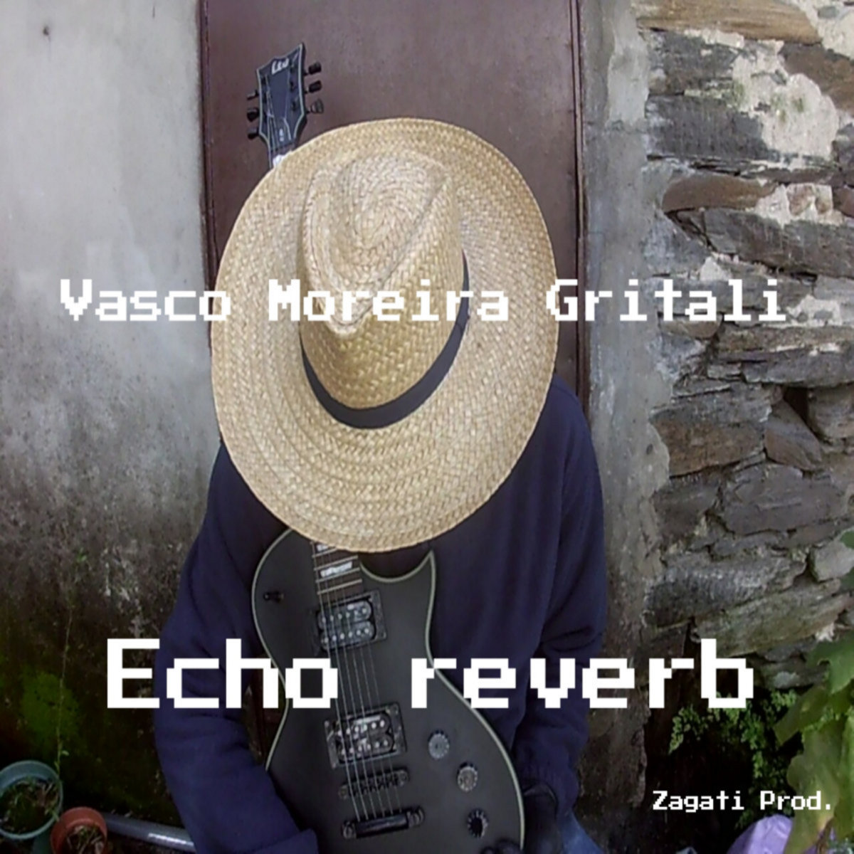 Vasco Moreira Gritali  - Echo Reverb 